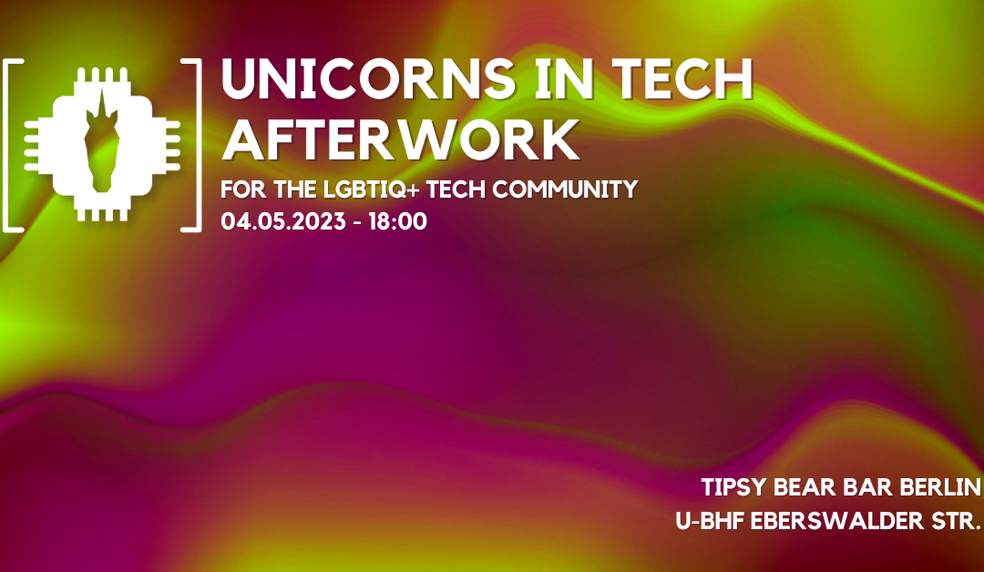 Unicorns in Tech Afterwork – May edition
